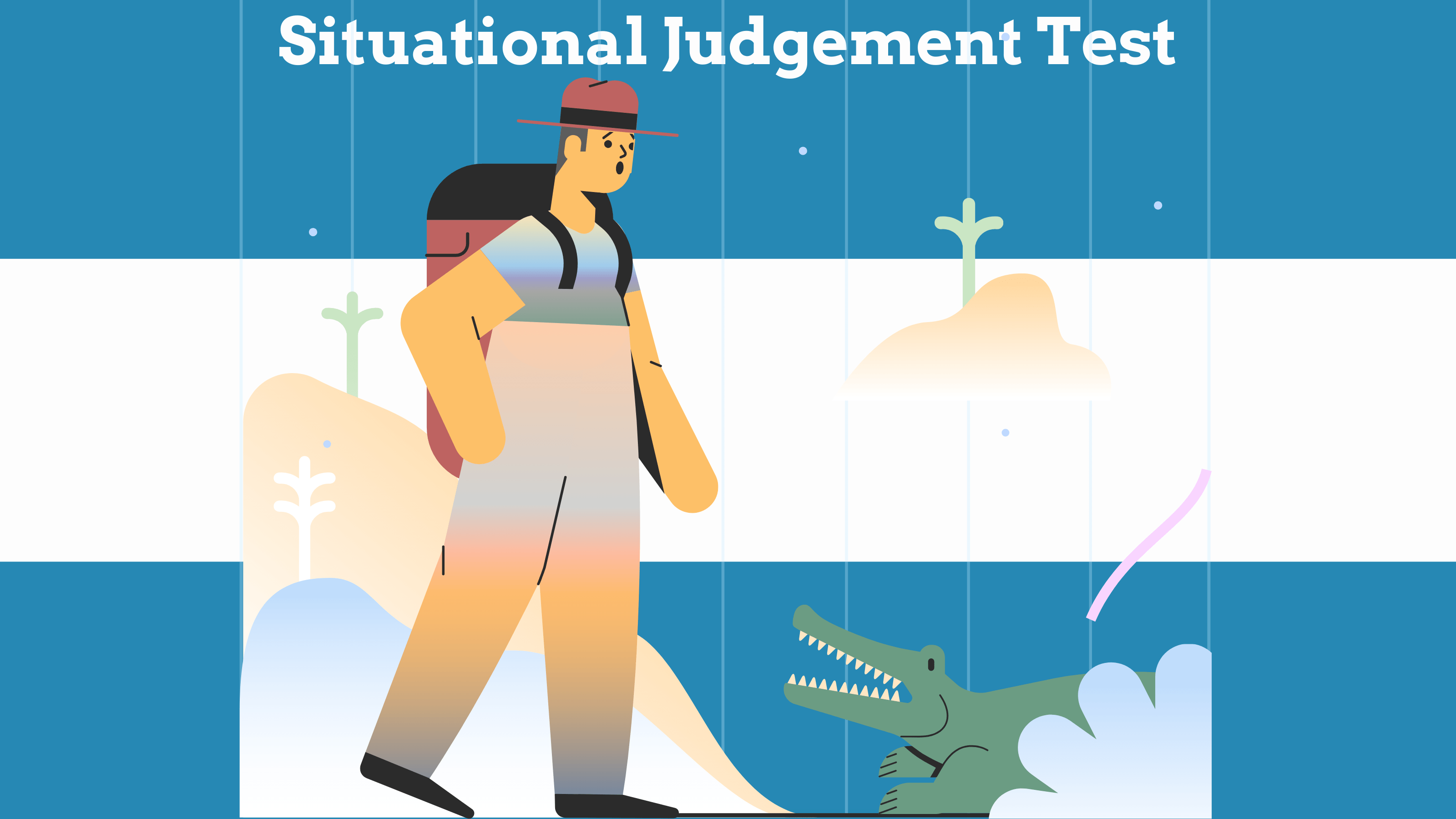 Situational Judgement Test