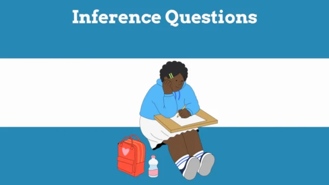 Inference Questions